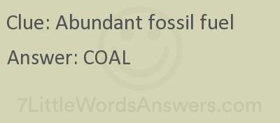 Abundant fossil fuel 7 Little Words Bonus 